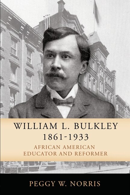 Front cover_William L. Bulkley, 1861-1933