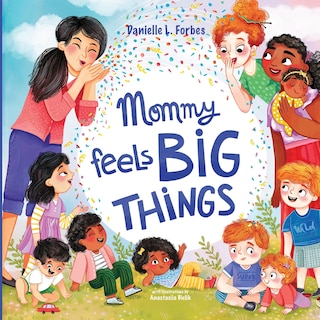 Couverture_Mommy Feels BIG THINGS