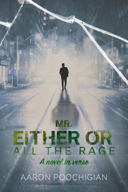 Front cover_Mr. Either/Or: All the Rage