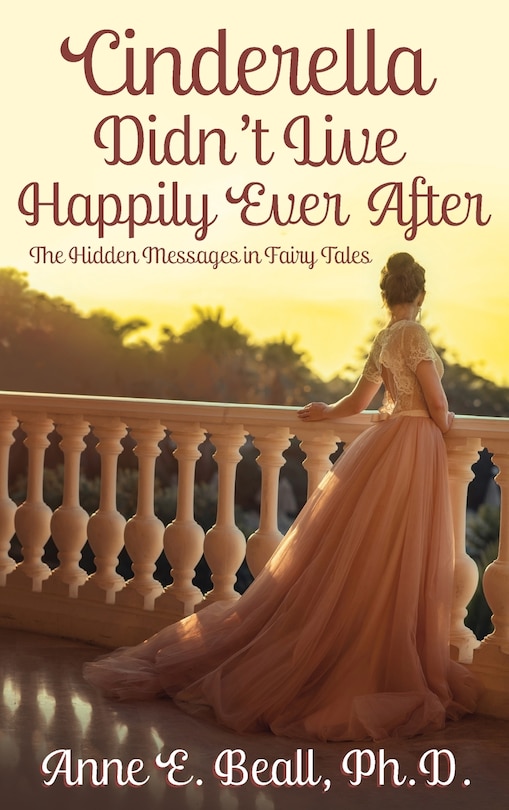 Front cover_Cinderella Didn't Live Happily Ever After