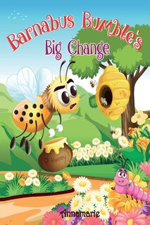 Front cover_Barnabus Bumble's Big Change