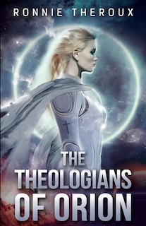 Front cover_The Theologians of Orion