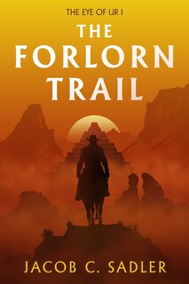 Front cover_The Forlorn Trail