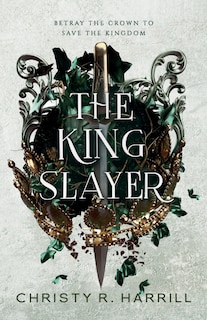 Front cover_The King Slayer