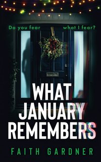 Front cover_What January Remembers