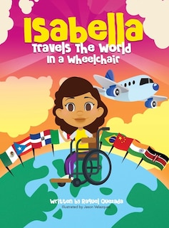 Front cover_Isabella Travels The World In A Wheelchair