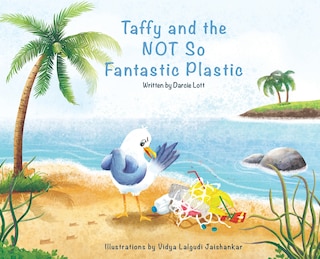 Front cover_Taffy and the Not So Fantastic Plastic