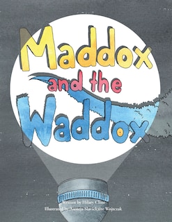 Couverture_Maddox and the Waddox
