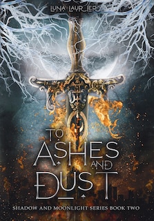 To Ashes and Dust