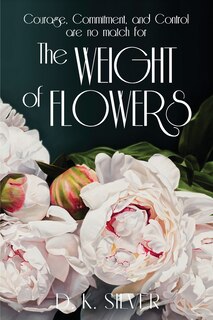 Couverture_The Weight Of Flowers