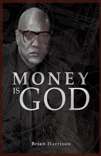 Front cover_Money is God