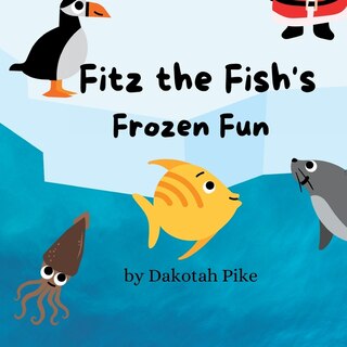 Front cover_Fitz the Fish's Frozen Fun