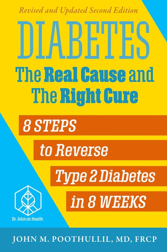Front cover_Diabetes: The Real Cause and the Right Cure, 2nd Edition