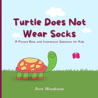 Front cover_Turtle Does Not Wear Socks