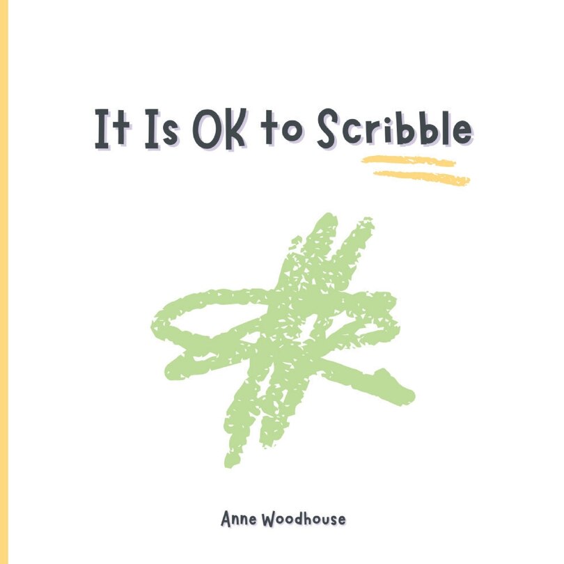 Front cover_It Is OK to Scribble