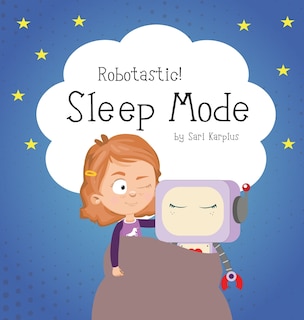 Front cover_Robotastic! Sleep Mode