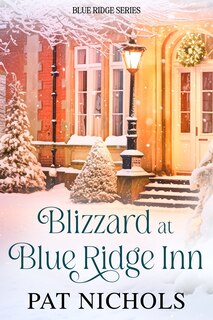 Couverture_Blizzard at Blue Ridge Inn