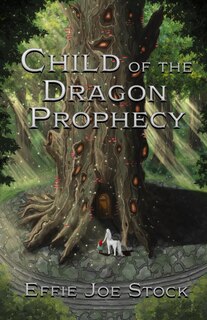 Front cover_Child of the Dragon Prophecy