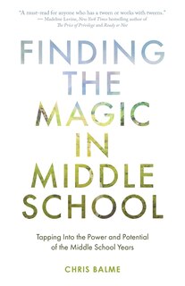 Front cover_Finding the Magic in Middle School