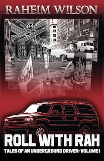 Couverture_Rollwithrah - Tales of an underground driver Volume 1