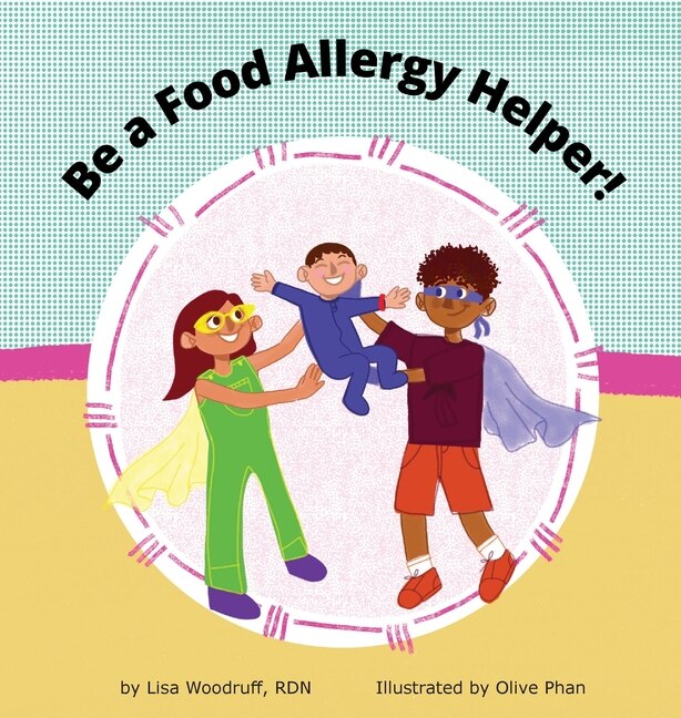 Front cover_Be A Food Allergy Helper!