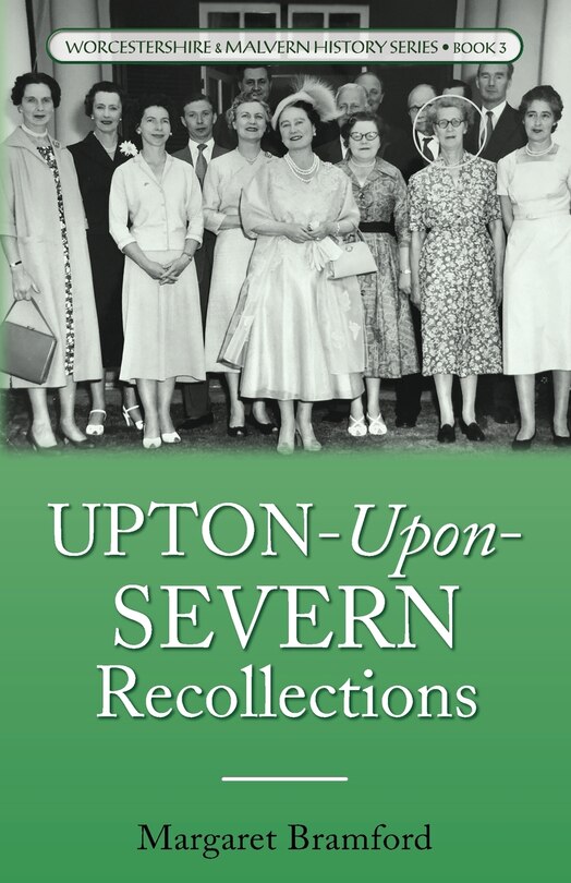 Front cover_Upton-Upon-Severn Recollections