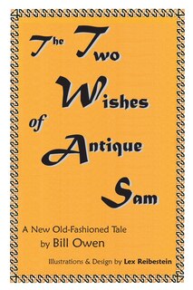 Front cover_The Two Wishes of Antique Sam