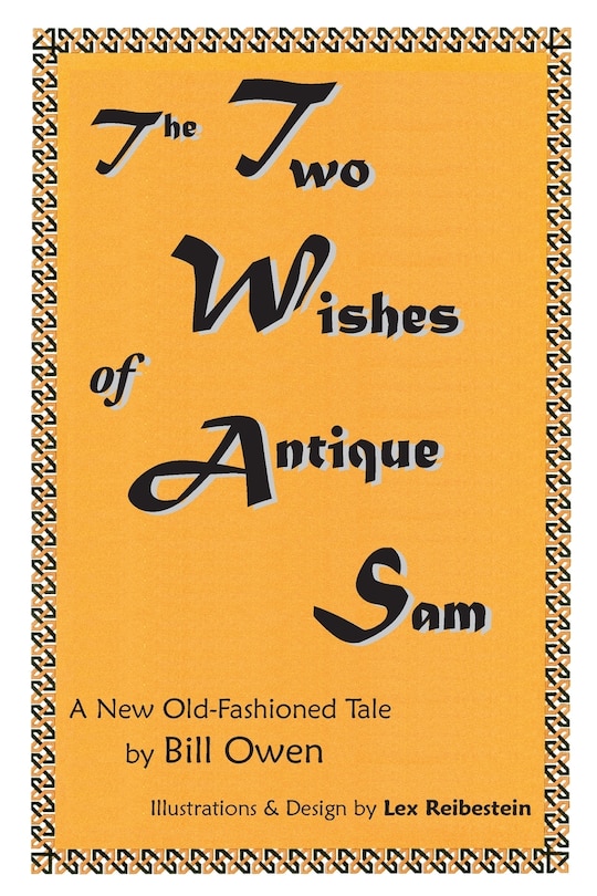 Front cover_The Two Wishes of Antique Sam