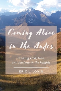 Couverture_Coming Alive in The Andes