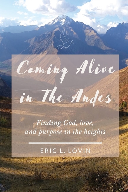 Couverture_Coming Alive in The Andes