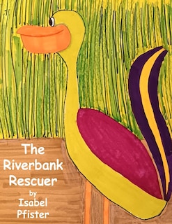 Front cover_The Riverbank Rescuer