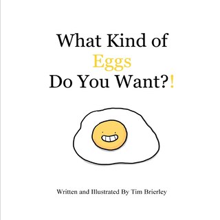 Front cover_What Kind of Eggs Do You Want?!