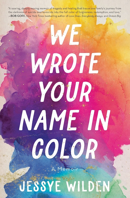 Front cover_We Wrote Your Name in Color