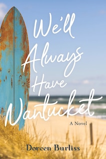 Couverture_We'll Always Have Nantucket