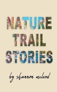 Front cover_Nature Trail Stories