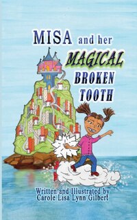 Couverture_Misa and her Magical Broken Tooth