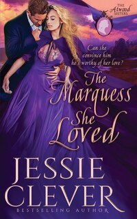 Front cover_The Marquess She Loved