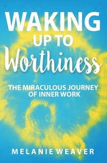 Couverture_Waking Up to Worthiness