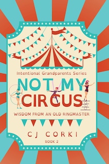 Couverture_Not My Circus