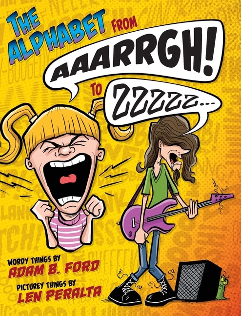 Front cover_The Alphabet from AAARRGH! to ZZzzz...