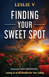 Front cover_Finding Your Sweet Spot