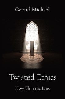 Front cover_Twisted Ethics