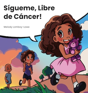 Front cover_Sígueme, Libre de Cáncer