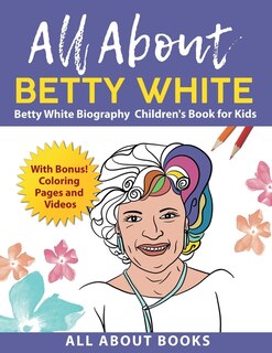 Front cover_All About Betty White