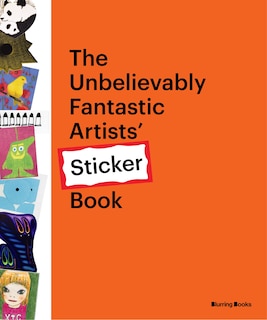 The Unbelievably Fantastic Artists’ Sticker Book