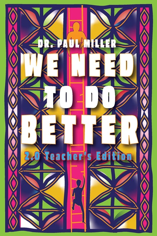 Front cover_We Need to Do Better 2.0 - Teacher's Edition