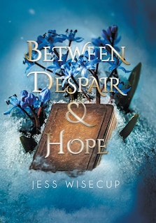 Front cover_Between Despair and Hope