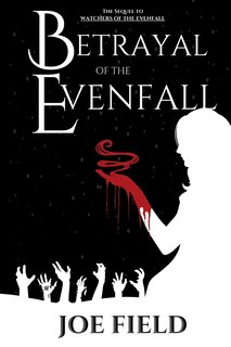 Front cover_Betrayal of the Evenfall
