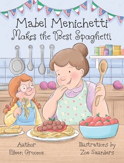Front cover_Mabel Menichetti makes the Best Spaghetti