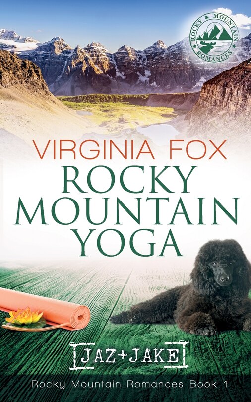 Couverture_Rocky Mountain Yoga (Rocky Mountain Romances, Book 1)